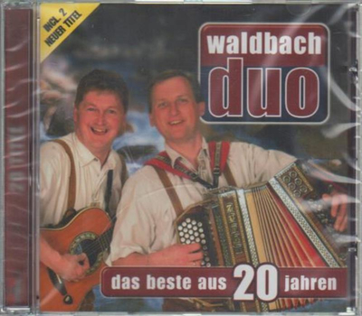 Waldbach Duo - Das Beste aus 20 Jahren