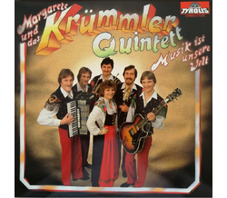 Krmmler Buam mit Margarete - Musik ist unsere Welt