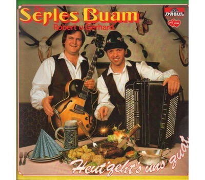 Serles Buam Robert & Gerhard - Heut gehts uns guat 1984 LP Neu