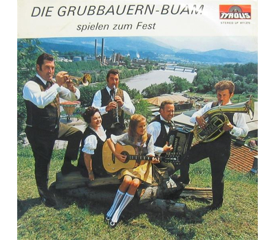 Grubbauern Buam spielen zum Fest 1973 LP