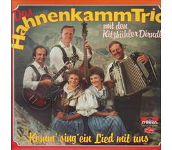 Hahnenkamm Trio mit den Kitzbhler Dirndln - Komm sing...