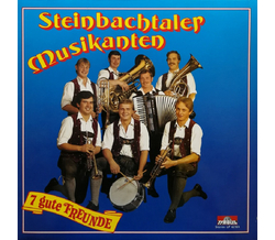 Steinbachtaler Musikanten - 7 gute Freunde