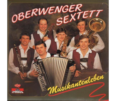 Oberwenger Sextett - Musikantenleben 1985 LP Neu