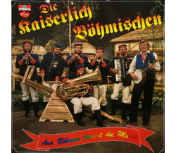 Die Kaiserlich Bhmischen - Aus Bhmen kommt die Musik