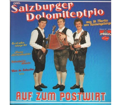 Salzburger Dolomitentrio - Auf zum Postwirt