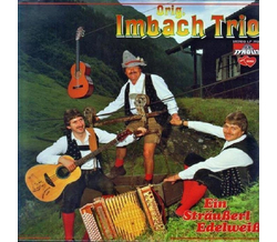 Orig. Imbach Trio - Ein Struerl Edelwei LP 1987 Neu