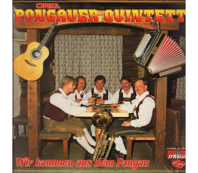 Orig. Pongauer Quintett - Wir kommen aus dem Pongau LP 1987 Neu