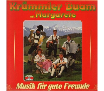 Krmmler Buam mit Margarete - Musik fr gute Freunde 1987 LP Neu