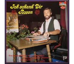 Fritz Hemetzberger - Ich schenk dir Rosen LP 1981