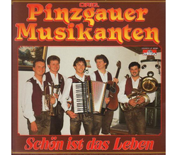 Pinzgauer Musikanten - Schn ist das Leben LP 1987 Neu