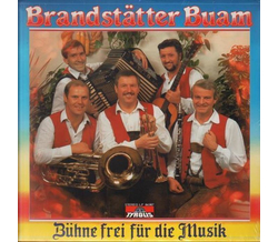 Brandsttter Buam - Bhne frei fr die Musik 1987 LP Neu