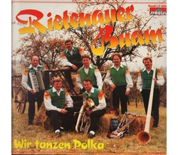 Rietenauer Buam - Wir tanzen Polka 1987 LP Neu