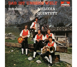 Melodia Quintett - Das ist unsere Welt LP 1974