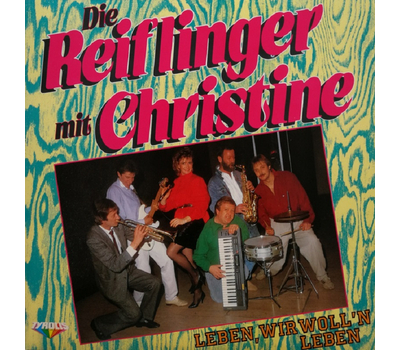 Reiflinger mit Christine - Leben, wir wolln leben LP 1988 Neu