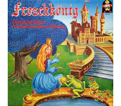 Mrchen - Froschknig / Die sechs Diener / ...