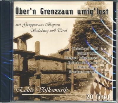 bern Grenzzaun umiglost Echte Volksmusik