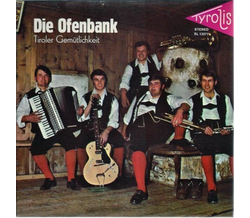 Orig. Tiroler Spitzbuam - Die Ofenbank / Tiroler...