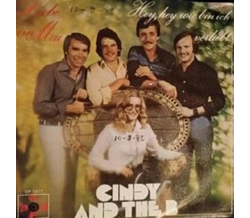 Cindy and the B. - Liebe im Mai / Hey, hey, wie bin ich...