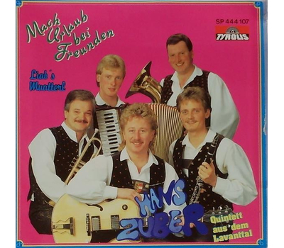 Hans Zuber Quintett - Mach Urlaub bei Freunden / Liabs Muatterl