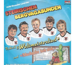 Willi Bossler und die Steirischen Bergvagabunden -...