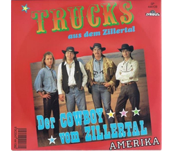 Trucks , The - Der Cowboy vom Zillertal / Amerika