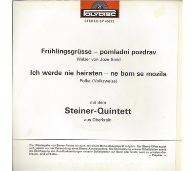 Orig. Steiner Quintett aus Oberkrain - Frhlingsgre / Ich werde nie heiraten SP 1972 Neu