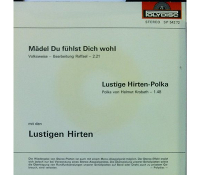 Die lustigen Hirten - Mdel du fhlst dich wohl / Lustige Hirten Polka 1972 SP Neu