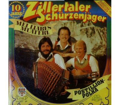 Schrzenjger (Zillertaler) - Mei liabes Muaterl / Postillionpolka SP 1984 Neu