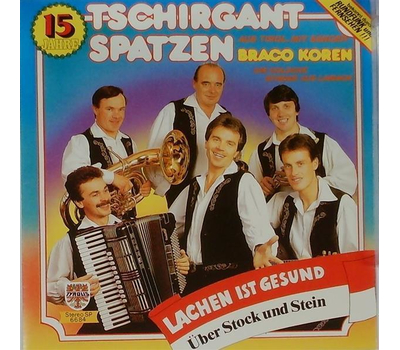 Tschirgant Spatzen mit Braco Koren - Lachen ist gesund / ber Stock und Stein 1984 SP Neu