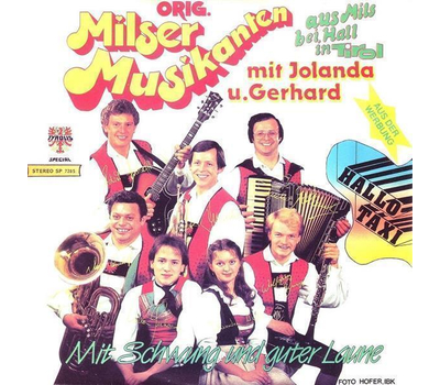 Orig. Milser Musikanten - Mit Schwung und guter Laune / Hallo Taxi 1985 SP Neu