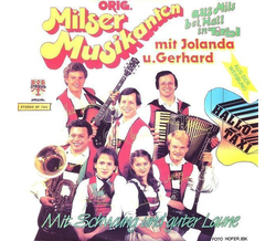 Orig. Milser Musikanten - Mit Schwung und guter Laune /...