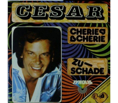 Cesar - Cherie Cherie / Zu schade 1979 SP Neu