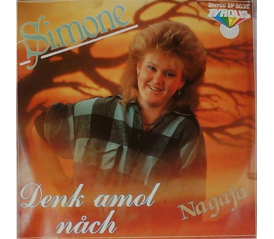 Simone - Denk amol nach / Nagaja