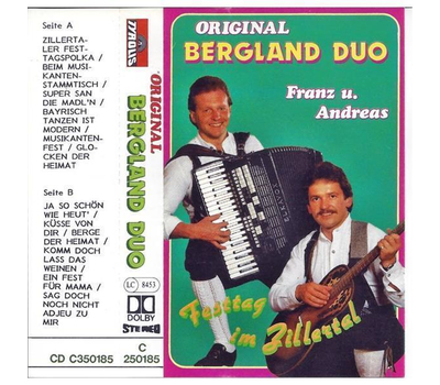 Orig. Bergland Duo Franz und Andreas - Festtag im Zillertal MC Neu