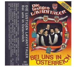 Die Lustigen Lavanttaler - Bei uns in sterreich 1984 MC Neu