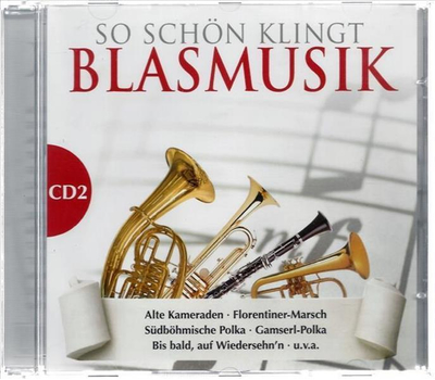 So schn klingt Blasmusik CD2 Neu