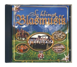 So klingt Blasmusik (CD2)