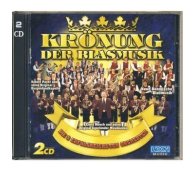 Krnung der Blasmusik die 3 erfolgreichsten Orchester (2CD)