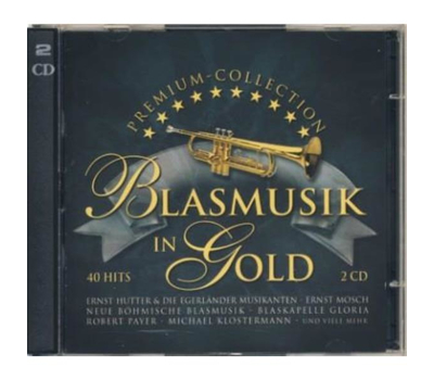 Blasmusik in Gold Premium Collection (2CD)