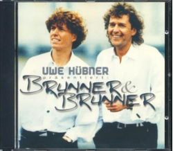 Uwe Hbner prsentiert Brunner & Brunner CD Neu