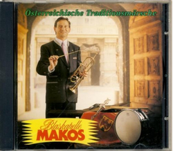 Blaskapelle Makos - sterreichische Traditionsmrsche CD