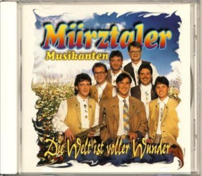 Mrztaler Musikanten - Die Welt ist voller Wunder