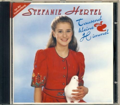 Stefanie Hertel - Tausend kleine Himmel