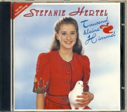 Stefanie Hertel - Tausend kleine Himmel