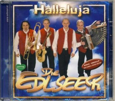 Die Edlseer - Halleluja