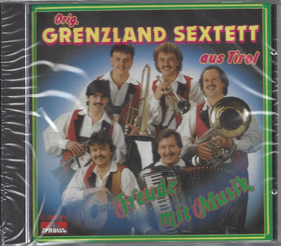 Orig. Grenzland Sextett - Freude mit Musik RAR