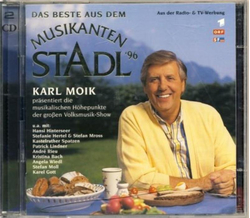 Karl Moik prsentiert Das Beste aus dem Musikantenstadl...