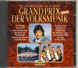 Die schnsten Lieder aus 10 Jahren Grand Prix der...