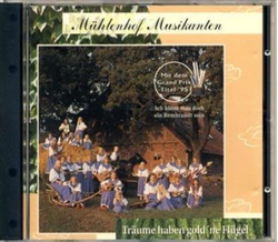 Mhlenhof Musikanten - Trume haben goldne Flgel CD Neu