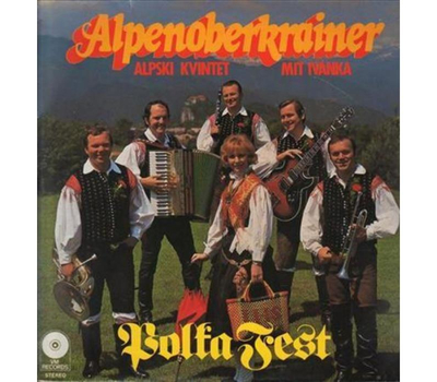 Alpenoberkrainer Alpski Kvintet - Polka Fest LP